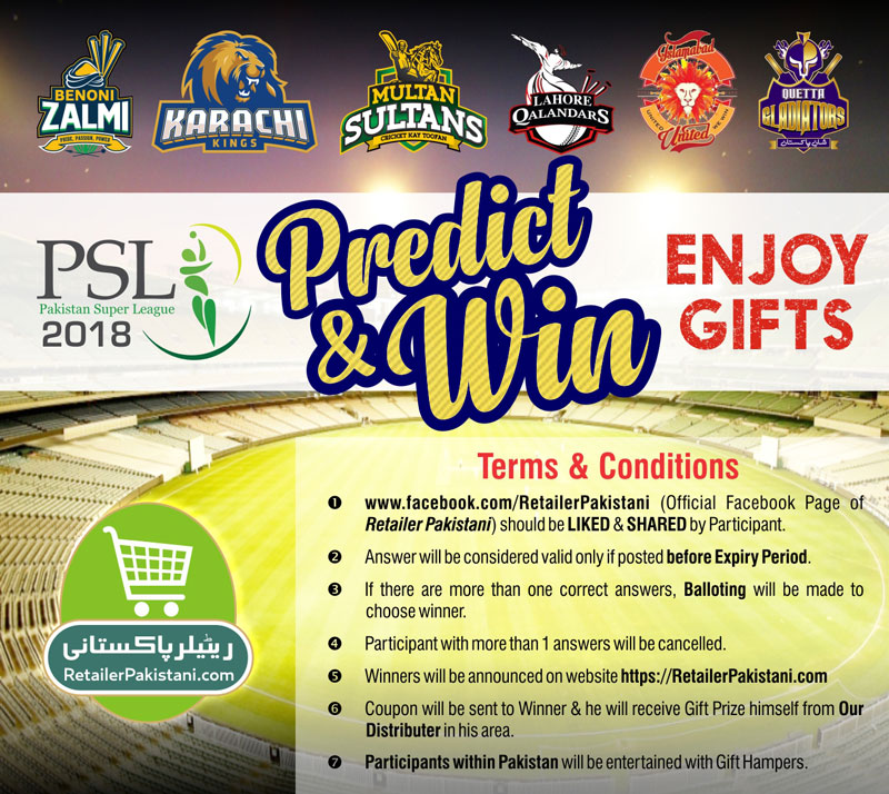 Pakistan Super League 2018 – PSL T20 – Predict & Win Campaign on Retailer Pakistani Official Facebook Page